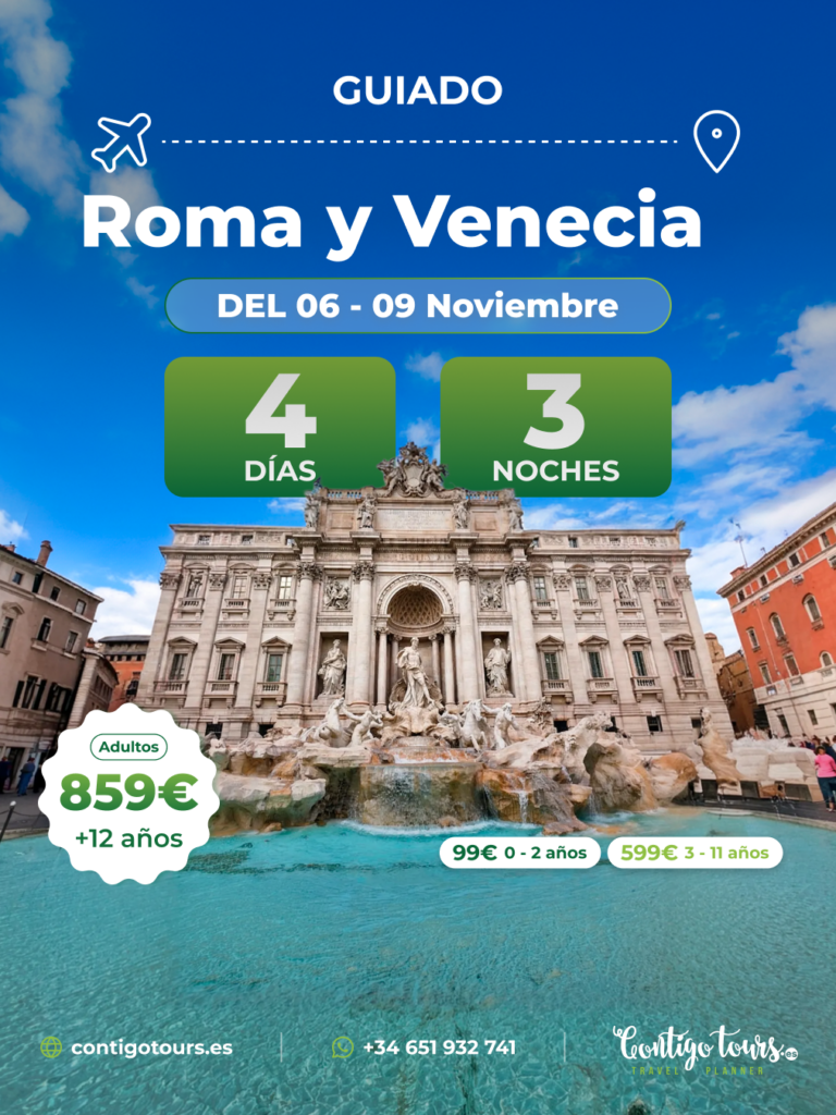 ROMA Y VENECIA VIERNES 06-11 AL 09-11