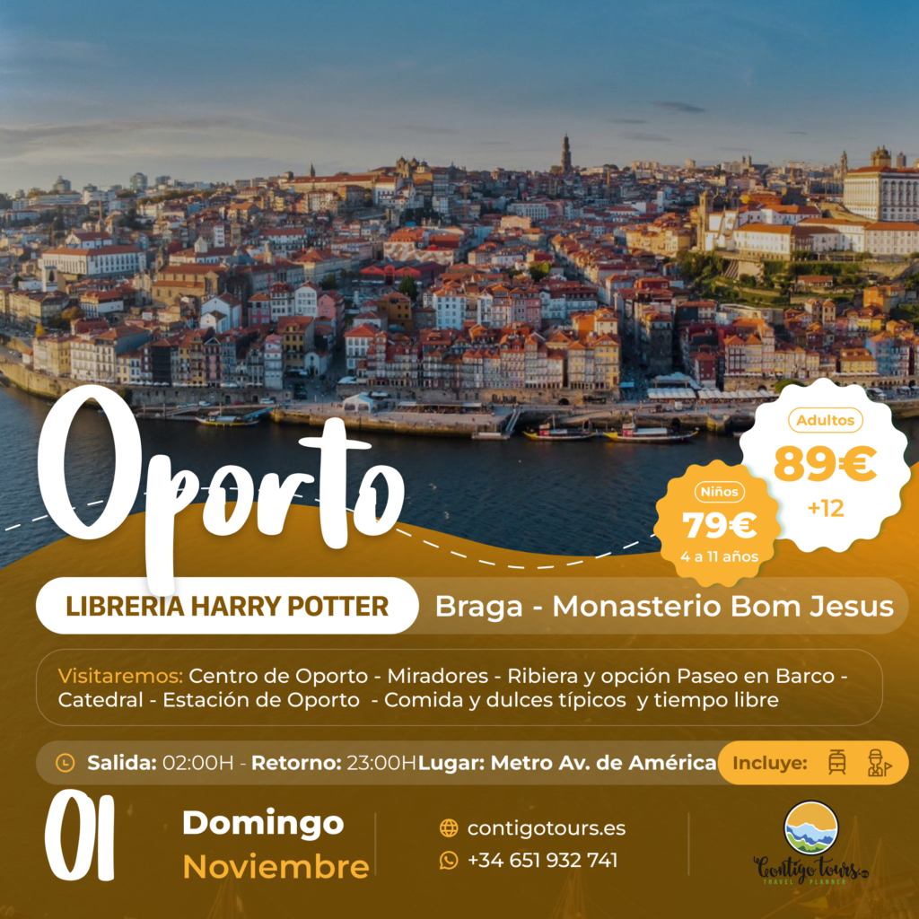 OPORTO Y BRAGA SÁBADO 01 DE NOVIEMBRE