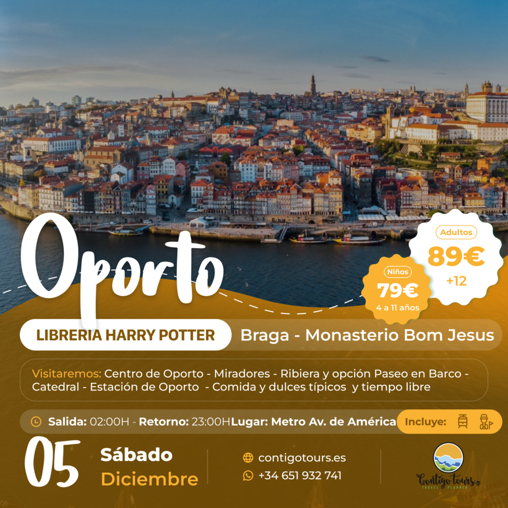OPORTO Y BRAGA SÁBADO 05 DICIEMBRE